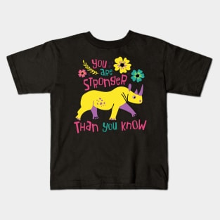 You Are Stronger Than You Think Kids T-Shirt